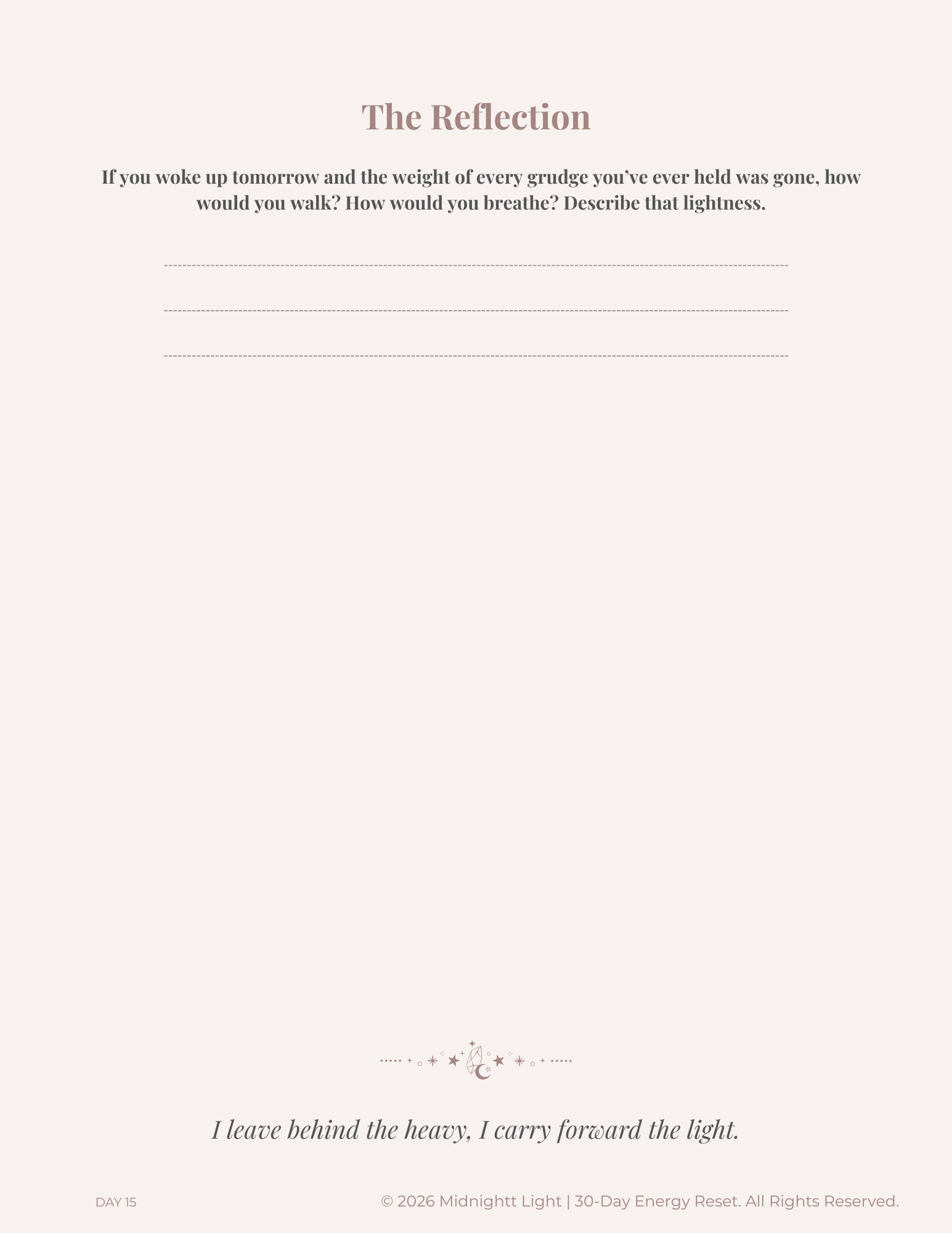 The MIDNIGHTT LIGHT - 30-Day Energy Reset